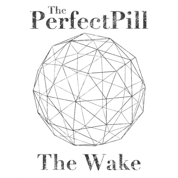 „The Perfect Pill“ – „The Wake“ EP: muzika gurmanams