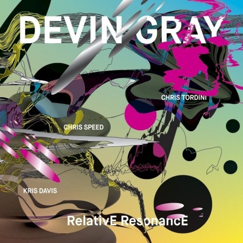 Interview with Devin Gray: “My music is about improvisation, and honest expression”