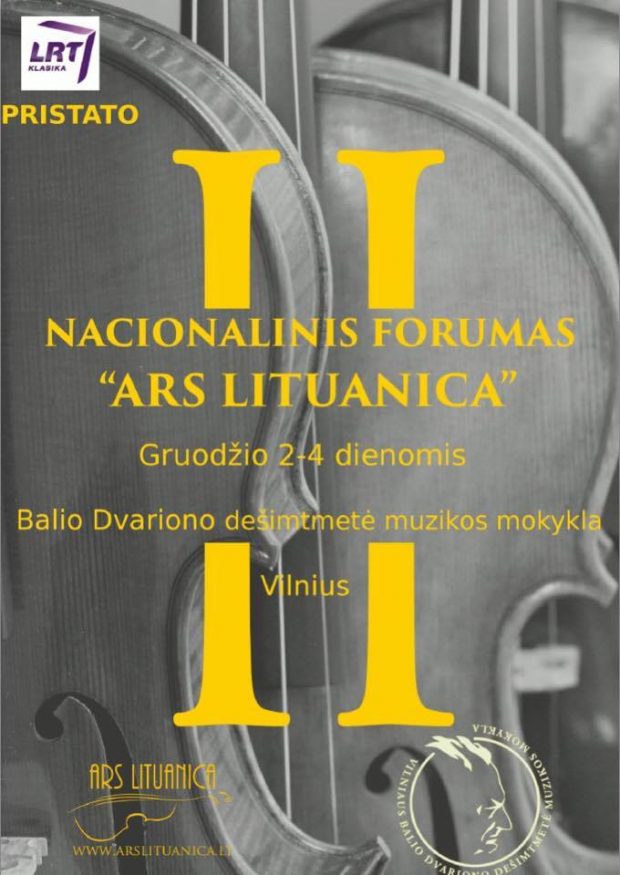 Prasidėjo II-asis Nacionalinis Forumas „Ars Lituanica“
