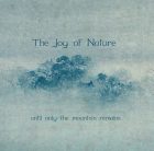 The first album of new songs by The Joy of Nature in five years is out