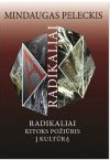Radikaliai kitoks požiūris į kultūrą | Radikaliai.lt | Knygos