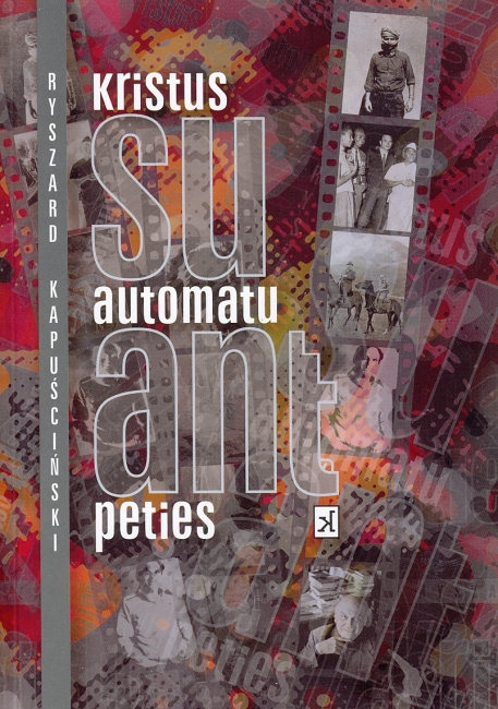 Prakeikimo kaina: KRISTUS SU AUTOMATU ANT PETIES