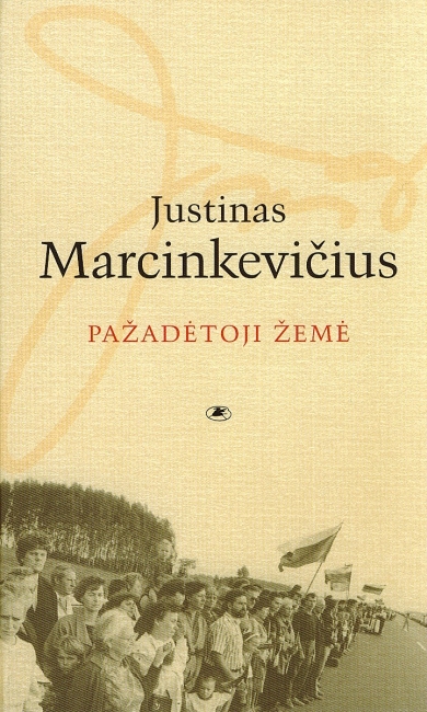 Laisvė negali baigtis: Pažadėtoji žemė: užrašai, pokalbiai, straipsniai, kalbos, 1988–2008