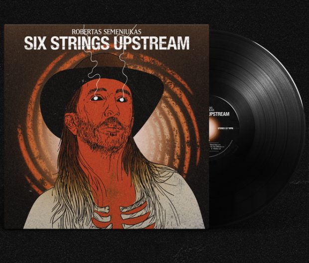 Atlikėjas Robertas Semeniukas pristato naujausią albumą “Six Strings Upstream”
