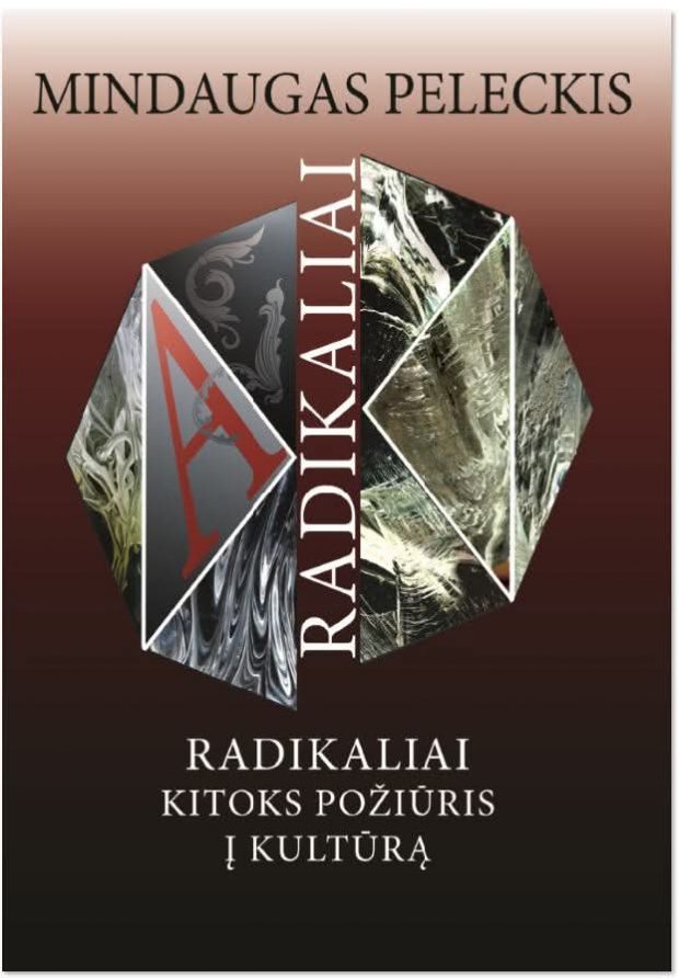 Radikaliai kitoks požiūris į kultūrą