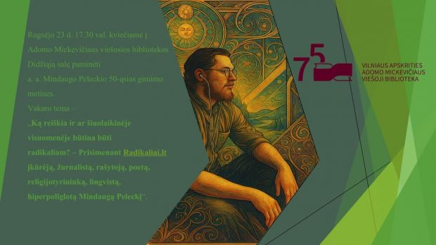Liūdna sukaktis ir kvietimas