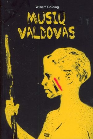 IŠGYVENIMAS: MUSIŲ VALDOVAS. Romanas. Ketvirtasis leidi