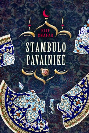NE BE DŽINŲ PAGALBOS: STAMBULO PAVAINIKĖ. Romanas