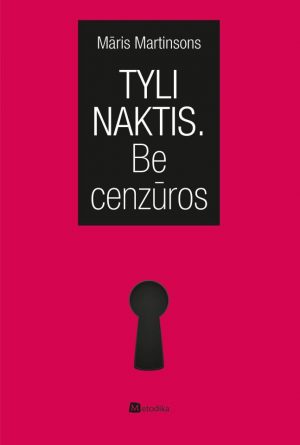 Tyliosios nakties erotizmas
