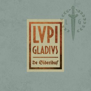 Review. LUPI GLADIUS. De Sideribus (Single, 2016)