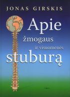 Genialusis draugas judesys: APIE ŽMOGAUS IR VISUOMENĖS STUBURĄ