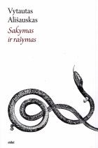 Dramblys ir knyga: SAKYMAS IR RAŠYMAS. KULTŪROS MODELIŲ TVERMĖ IR KAITA LIETUVOS DIDŽIOJOJE KUNIGAIKŠTYSTĖJE