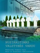 Recenzija. Giedrė Gorienė. Nusikaltimas valstybės vardu. Medininkų žudynių byla melo ir klastočių labirintuose (2014) (video)