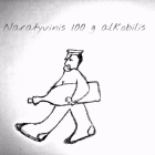 Naratyvinis 100 g alkobilis. MANIFESTAS