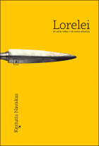 Recenzija. Kęstutis Navakas. LORELEI. 66 MEILĖS LAIŠKAI + 66 MEILĖS EILĖRAŠČIAI (2017, Kitos Knygos). Aistringa knyga