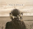 VIRGINIJA / PIEVOS „Tolumėla“ (2020, Dangus DNG 067). Recenzija