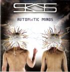 THE SKYS „Automatic minds“ (2019, The Skys leidimas). Recenzija. Šiuo albumu The Skys suformavo „savo veidą“, ir tuo viskas pasakyta