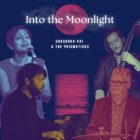 Into the Moonlight